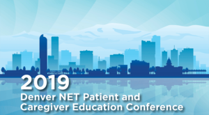 2019 Denver NET Patient and Caregiver Education Conference